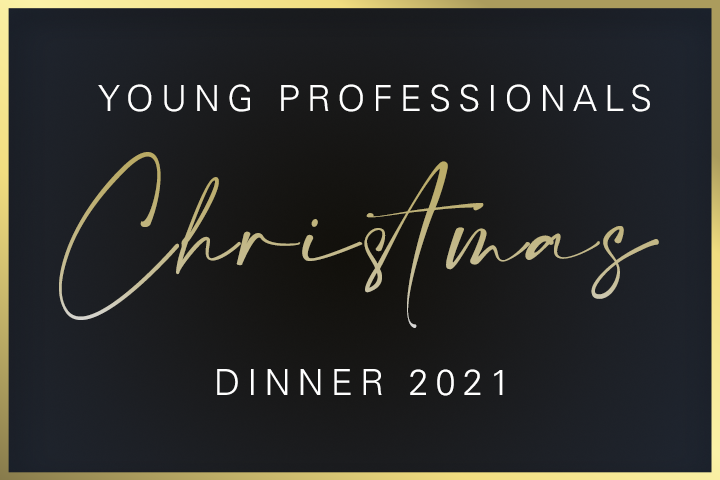 Young Professionals: Annual Christmas Dinner 2021